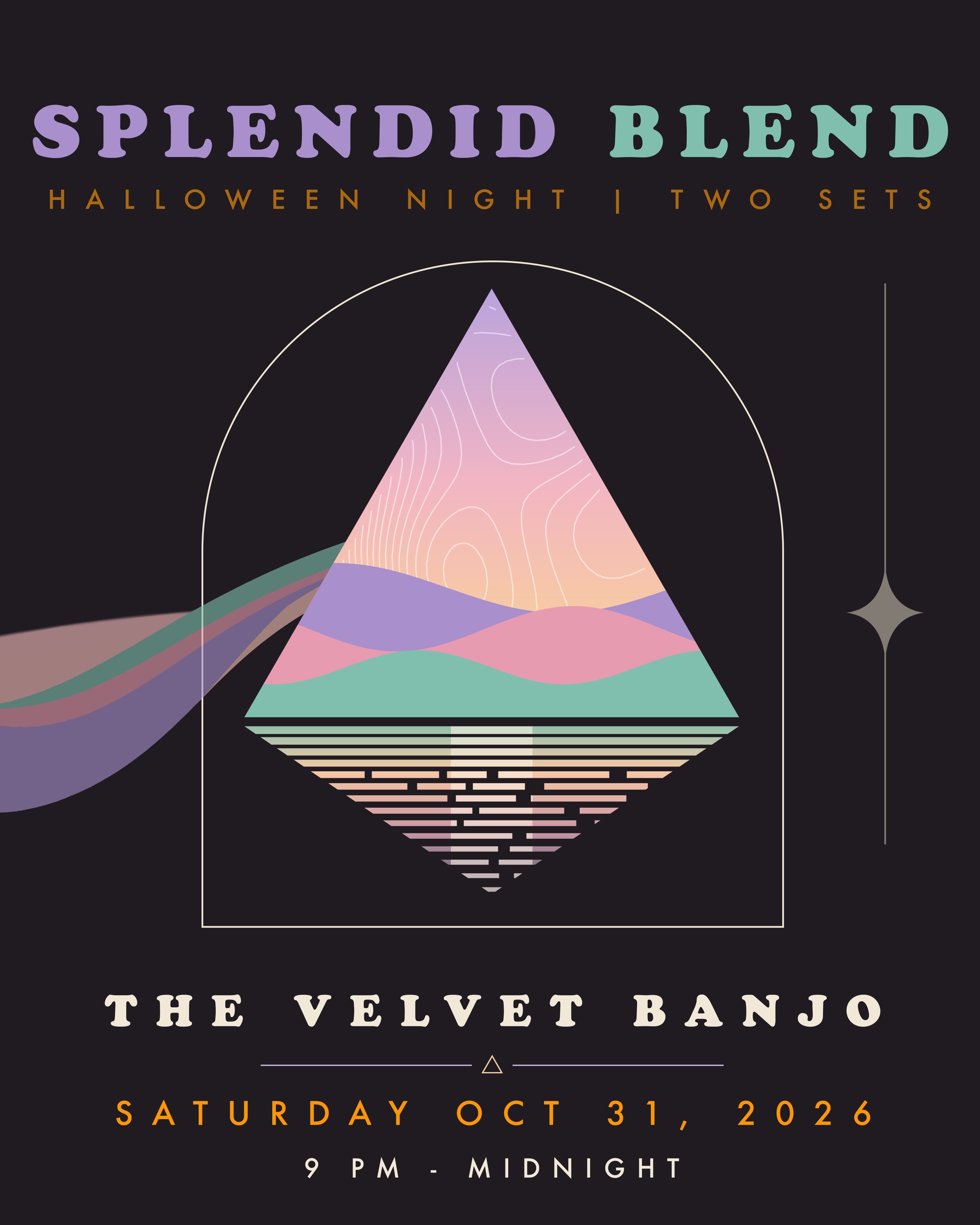 Poster for Splendid Blend at The Velvet Banjo